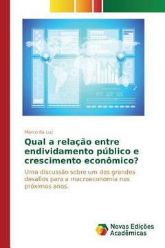 portada Qual a relação entre endividamento público e crescimento econômico? (en Portugués)