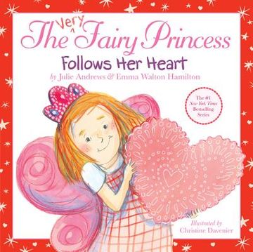 portada the very fairy princess follows her heart (in English)