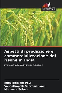 portada Aspetti di produzione e commercializzazione del risone in India (en Italiano)