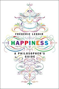 portada Happiness: A Philosopher's Guide 
