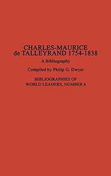 portada Charles-Maurice de Talleyrand, 1754-1838: A Bibliography (Bibliographies of World Leaders) (en Inglés)