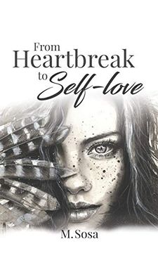 portada From Heartbreak to Self-Love (in English)