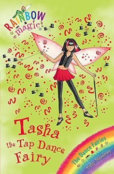 portada The Dance Fairies: 53: Tasha the tap Dance Fairy (Rainbow Magic)