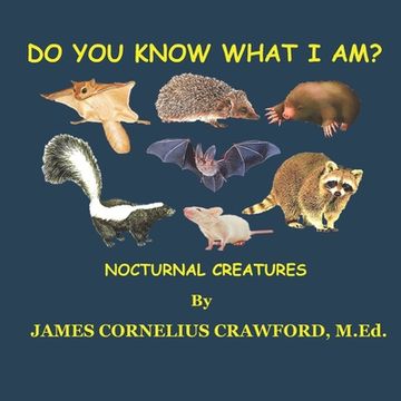 portada Do You Know What I Am?: Nocturnal- Creatures of the Night (en Inglés)