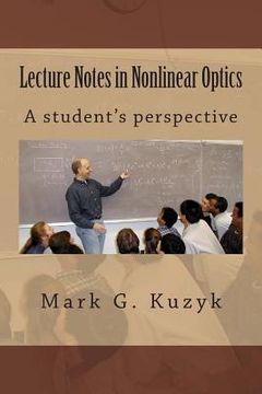 portada Lecture Notes in Nonlinear Optics: A student's perspective (en Inglés)