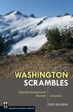portada Washington Scrambles: Best Nontechnical Ascents, 2nd Edition (in English)