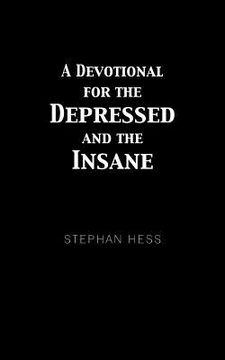 portada a devotional for the depressed and the insane