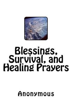 portada Blessings, Survival, and Healing Prayers (en Inglés)