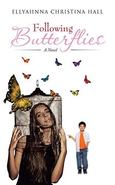 portada Following Butterflies: A Novel (en Inglés)