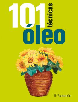 portada 101 Tecnicas Oleo (in Spanish)