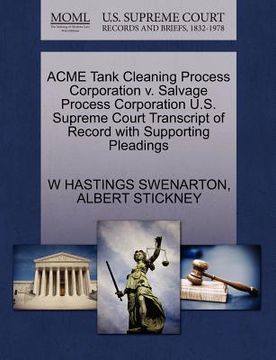 portada acme tank cleaning process corporation v. salvage process corporation u.s. supreme court transcript of record with supporting pleadings (in English)