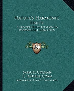portada nature's harmonic unity: a treatise on its relation to proportional form (1912)