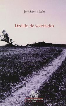 portada Dédalo de soledades (in Spanish)