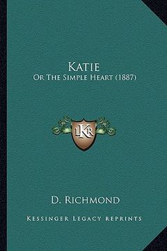 portada katie: or the simple heart (1887)