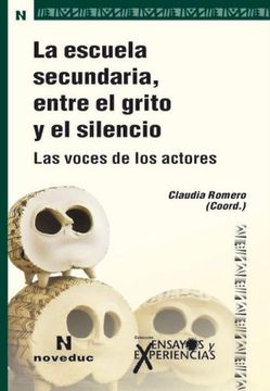 portada Escuela Secundaria, Entre el Grito y el Silencio (in Spanish)