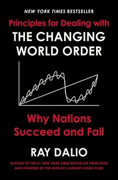 portada Principles for Dealing With the Changing World Order: Why Nations Succeed and Fail 