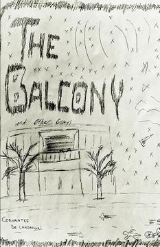 portada The Balcony: And Other Essays (in English)