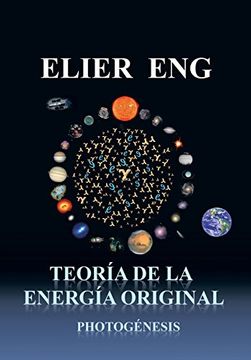 portada Teoria de la Energia Original: Photogenesis (in Spanish)