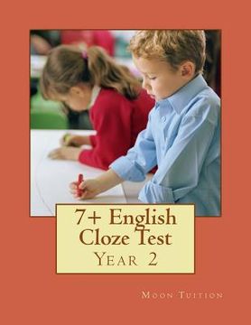 portada 7+ English Cloze Test: Year 2 (en Inglés)