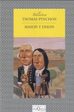 portada Mason y Dixon  (Biblioteca Thomas Pynchon