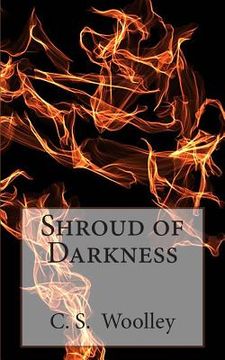 portada Shroud of Darkness: Book Three in the Chronicles of Celadmore (in English)