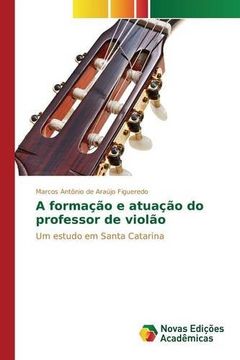 portada A formação e atuação do professor de violão