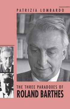 portada the three paradoxes of roland barthes (in English)