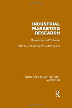 portada Industrial Marketing Research (RLE Marketing): Management and Technique (Routledge Library Editions: Marketing) (Volume 10)