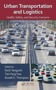 portada Urban Transportation and Logistics: Health, Safety, and Security Concerns (en Inglés)