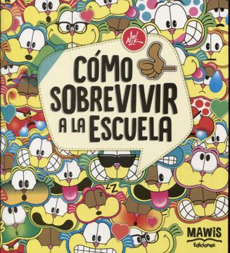 portada Como Sobrevivir a la Escuela (in Spanish)