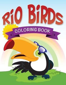 portada Rio Birds Coloring Book (en Inglés)