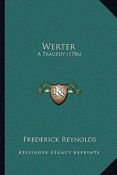 portada werter: a tragedy (1786) (en Inglés)