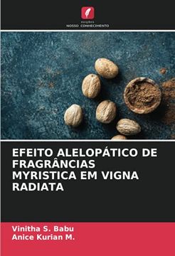 portada Efeito Alelopático de Fragrâncias Myristica em Vigna Radiata (in Portuguese)