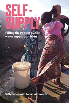 portada Self-Supply: Filling the Gaps in Public Water Supply Provision (Open Access) (in English)