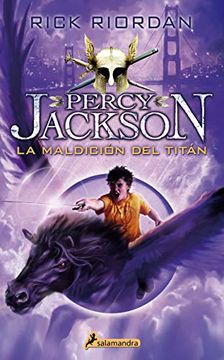 portada La maldición del Titán (Percy Jackson y los dioses del Olimpo 3)