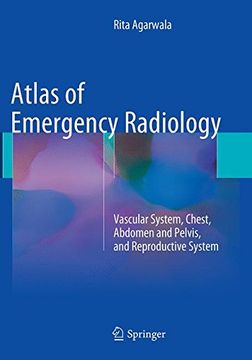 portada Atlas of Emergency Radiology: Vascular System, Chest, Abdomen and Pelvis, and Reproductive System (en Inglés)