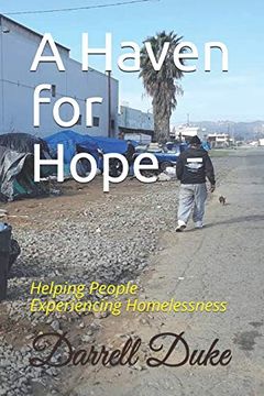 portada A Haven for Hope: Helping People Experiencing Homelessness (2) (en Inglés)