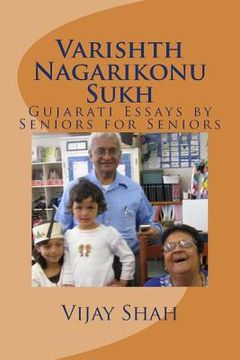portada Varishth Nagarikonum Sukh: Gujaraati Nibandh Sangrah (en Gujarati)