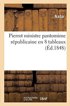 portada Pierrot Ministre Pantomime Républicaine en 8 Tableaux (Littérature) 