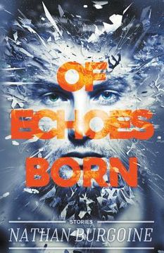 portada Of Echoes Born