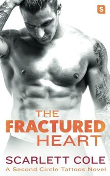 portada The Fractured Heart: A Second Circle Tattoos Novel (en Inglés)