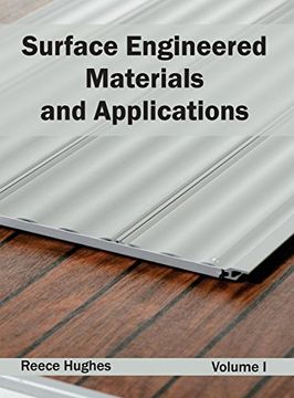 portada Surface Engineered Materials and Applications: Volume i (en Inglés)