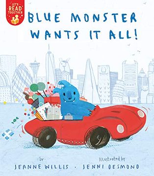 portada Blue Monster Wants it All! (Let'S Read Together) (en Inglés)