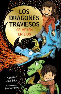 portada Los Dragones Traviesos Se Meten En Líos