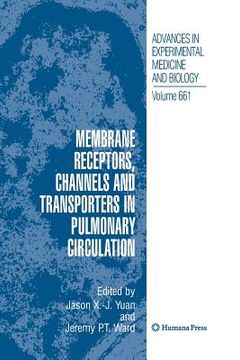 portada Membrane Receptors, Channels and Transporters in Pulmonary Circulation (in English)
