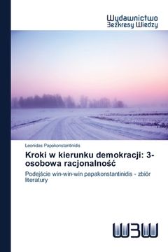 portada Kroki w kierunku demokracji: 3-osobowa racjonalnośc (en Polaco)