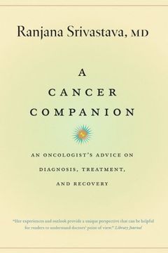 portada A Cancer Companion: An Oncologist's Advice on Diagnosis, Treatment, and Recovery