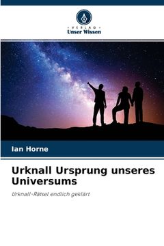 portada Urknall Ursprung unseres Universums (en Alemán)