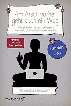 portada Am Arsch Vorbei Geht Auch ein weg? Für den job (in German)