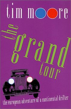portada Grand Tour: The European Adventure of a Continental Drifter (en Inglés)